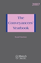 The conveyancers' yearbook 2007