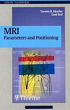 MRI parameters and positioning