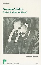 Muhammad Iqbal : profetische dichter en filosoof