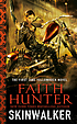 Skinwalker : a Jane Yellowrock novel 著者：  Faith Hunter 