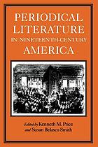 Periodical literature in nineteenth-century America