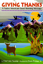 Giving thanks : a Native American good morning message