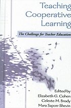 Teaching cooperative learning : the challenge for teacher education
