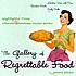The gallery of regrettable food