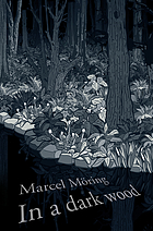 In a dark wood