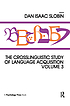 The Crosslinguistic study of language acquisition by  Dan Isaac Slobin 