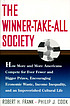The winner-take-all society : how more and more Americans compete for ever fewer and bigger prizes, encouraging economic waste, income inequality, and an impoverished cultural life