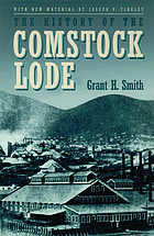 The history of the Comstock lode, 1850-1997