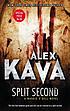 Split second door Alex Kava
