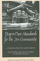 Dogen's pure standards for the Zen community : a translation of the Eihei shingi
