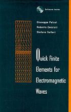 Quick finite elements for electromagnetic waves