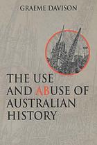 The use and abuse of Australian history