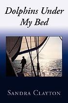 Dolphins under my bed