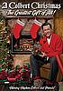 A Colbert Christmas : the greatest gift of all! by Stephen Colbert