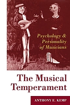 The musical temperament : psychology and personality of musicians