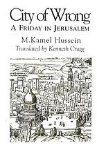 City of wrong : a Friday in Jerusalem
