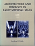 Architecture and ideology in early medieval Spain