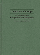 Comic art of Europe : an international, comprehensive bibliography