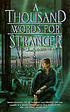 A thousand words for stranger von Julie Czerneda