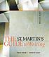 The St. Martin's guide to writing by Rise B Axelrod