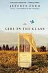 The girl in the glass door Jeffrey Ford
