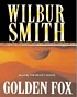 Golden fox por Wilbur A Smith