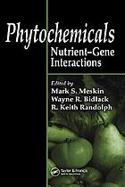 Phytochemicals : nutrient-gene interactions