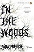 In the woods de Tana French