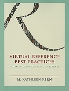 Virtual reference best practices : tailoring services to your library