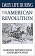 Daily life during the American Revolution