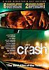 Crash by  Paul Haggis 