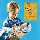 Jin Woo by Eve Bunting
