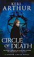 Circle of death by Keri Arthur