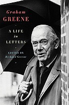 Graham Greene : a life in letters