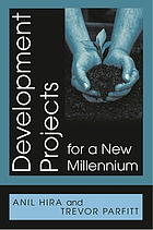Development projects for a new millennium