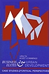 Business elites and urban development : case studies and critical perspectives