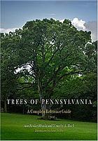 Trees of Pennsylvania : a complete reference guide