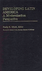 Developing Latin America : a modernization perspective