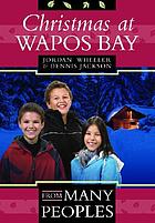 Christmas at Wapos Bay de Jordan Wheeler