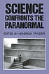 Science confronts the paranormal