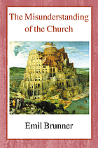 The misunderstanding of the Church