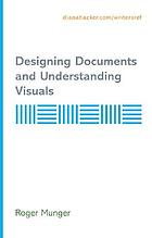 V : designing documents and understanding visuals : supplement to accompany handbooks by Diana Hacker