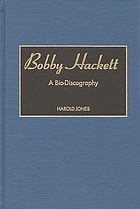 Bobby Hackett : a bio-discography