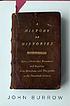 A history of histories : epics, chronicles, romances... by  J  W Burrow 