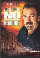 Jesse Stone. No remorse