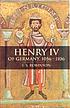 Henry IV of Germany, 1056-1106