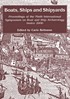 Boats, ships and shipyards : proceedings of the... by  Carlo Beltrame 