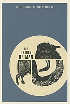 The origin of man