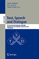 Text, speech and dialogue : 8th international conference, TSD 2005, Karlovy Vary, Czech Republic, September 12-15, 2005 : proceedings