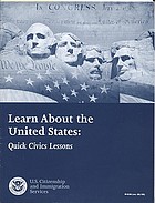 Learn about the United States : quick civics lessons